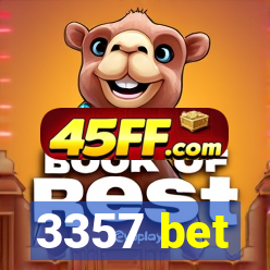 3357 bet